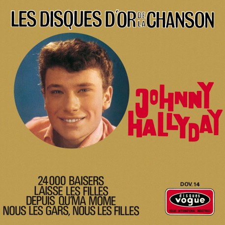 Johnny Hallyday - EP N°15 - Les Disques D'or De La Chanson
