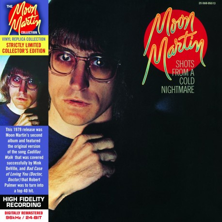 Moon Martin - Shots From A Cold Nightmare Moon Martin - Shots From A Cold Nightmare