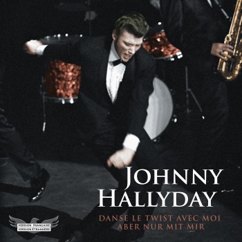 Johnny Hallyday - 45 Tours - Version Française/Version Etrangère N°04 (Picture Disc)