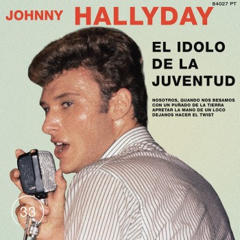 Johnny Hallyday - 45 Tours - El Idolo De La Juventud - EP Pochette Argentine (Vinyle Transparent)