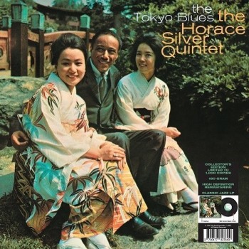 The Horace Silver Quintet - 33 Tours - The Tokyo Blues (Vinyle Noir) 