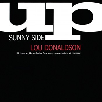 Lou Donaldson - Sunny Side Up - 33 Tours (Vinyle Noir)