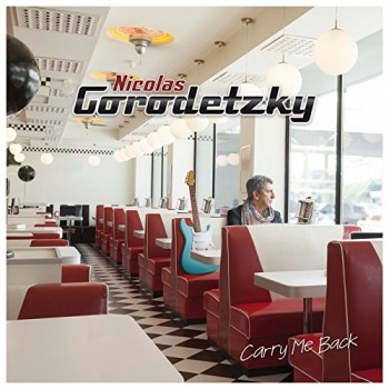Nicolas Gorodetzky - Carry Me Back (Vinyle)