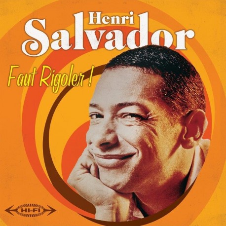 Henri Salvador - Faut Rigoler ! Henri Salvador - Faut Rigoler !