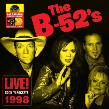 The B-52's - 33 Tours - Live At Rock 'N Rockets (Vinyle Jaune) - RSD 2018 The B-52's - 33 Tours - Live At Rock 'N Rockets (Vinyle Jaune) - RSD 2018