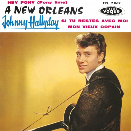 Johnny Hallyday - EP N°09 - A New Orleans