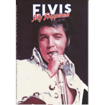 Elvis My Happiness